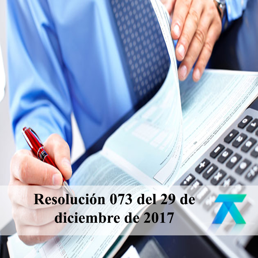 Resolución 073 del 29 de diciembre de 2017
